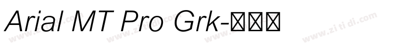 Arial MT Pro Grk字体转换